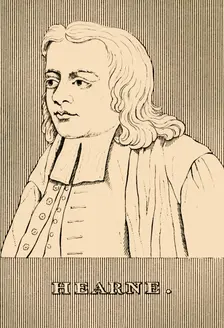 Hearne (1678-1735), 1830. Creator: Unknown