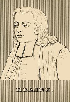 Hearne (1678-1735), 1830. Creator: Unknown