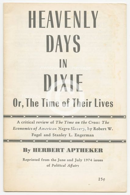 'Heavenly Days in Dixie: Or, the Time of Their Lives' by Herbert Aptheke, 1974. Creator: Unknown.