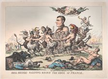 Hell Hounds Rallying Round the Idol of France, April 8, 1815., April 8, 1815. Creator: Thomas Rowlandson