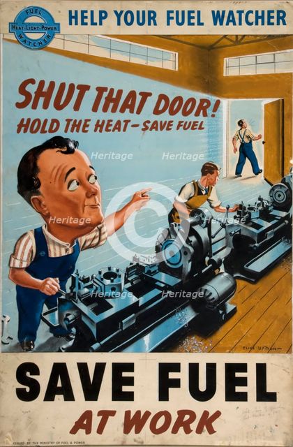 'Help your fuel watcher save fuel at work', 1939 and 1946. Creators: Central Office of Information, Clive Uptton.