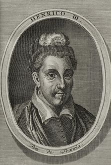 Henry III of France (1551-1589), King of France, 1748. Creator: Unknown