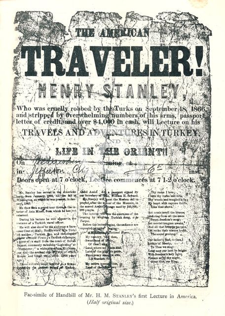 Henry M.Stanley, Handbill from Lecture Tour in America, At age 31 discovered Dr.Livingstone in Afric Artist: Unknown