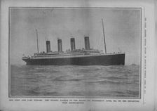 Her First and Last Voyage: the Titanic Passing up the Solent on Wednesday, April 10th... 1912. Creator: Unknown