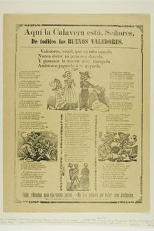 Here is the Calavera, Gentlemen, of all the Little Do-Gooders, n.d. Creator: José Guadalupe Posada