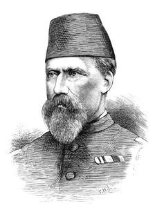 Hicks Pasha (Major-General Hicks), Commander of the Egyptian Army destroyed in the Sudan, 1883. Creator: Unknown