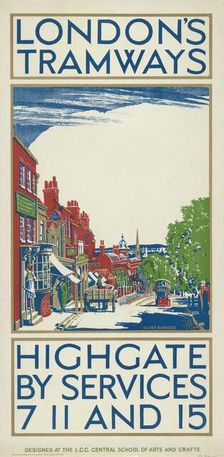 Highgate by Services 7, 11 and 15 London County Council (LCC) Tramways poster, 1924. Artist: Oliver Burridge