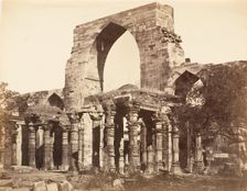 Hindoo Pillars and Mahomedan Arch at the Qutub Minar, Delhi, 1858-61. Creator: Unknown