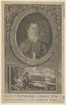 His Excellency Nathaniel Green, Esq., Major General of the American Army, 1781. Creator: John Norman