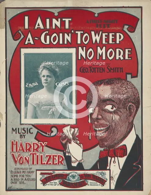 'I aint a-goin' to weep no more', 1900. Creator: Unknown.