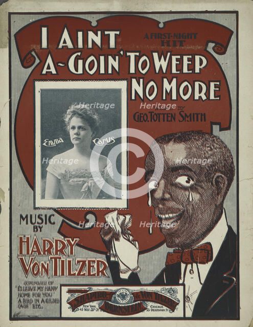 'I aint a-goin' to weep no more', 1900. Creator: Unknown.