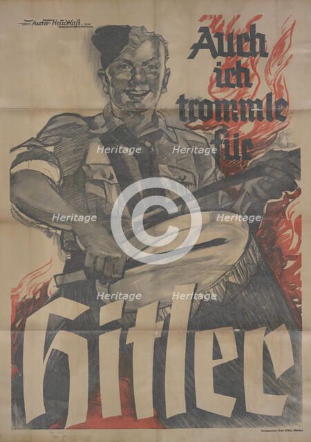 I also drum for Hitler, ca 1933. Creator: Axster-Heudtlass, Werner von (1898-1949).