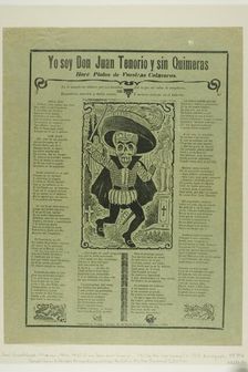 I Am Don Juan Tenorio, n.d. Creator: José Guadalupe Posada