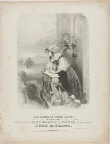 I'll Think of Thee Love!, 1841. Creator: John Henry Bufford