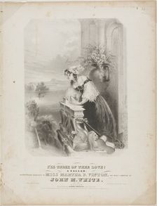 I'll Think of Thee Love!, 1841. Creator: John Henry Bufford