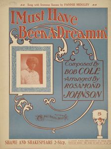 I must have been a dreamin'; [I must a been a dreamin'], 1900. Creator: Unknown