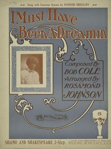 I must have been a dreamin'; [I must a been a dreamin'], 1900. Creator: Unknown