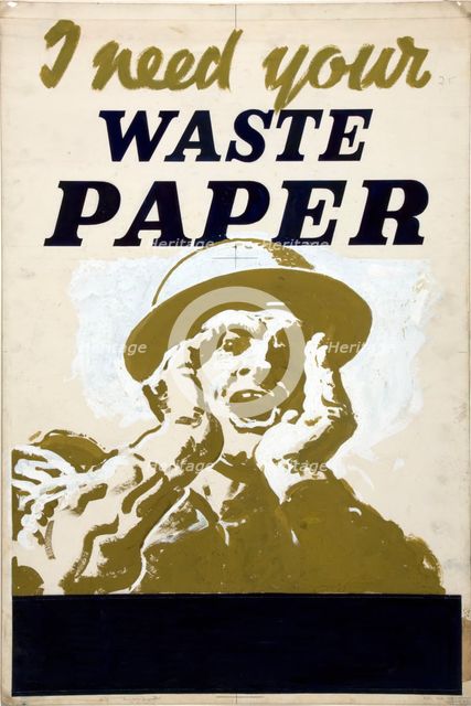 'I need your waste paper', World War II poster, between 1939 and 1946. Creator: Central Office of Information.