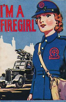 I'm A Firegirl 1940. Creator: Unknown