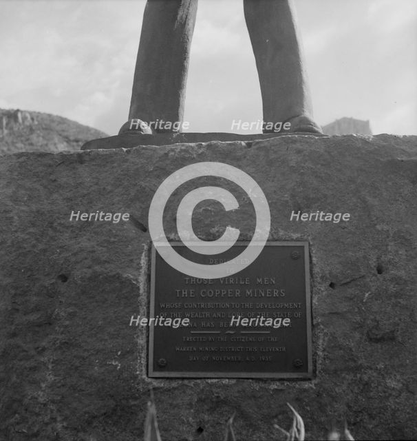 Inscription on monument dedicated to the copper miners of Arizona, Bisbee, Arizona, 1937. Creator: Dorothea Lange.