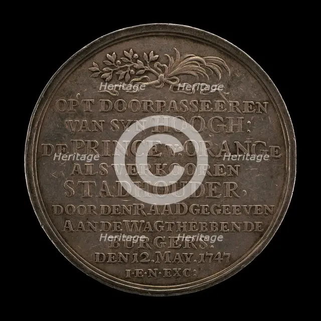 Inscription: William IV, Prince of Orange, Elected Stadtholder [obverse], 1747. Creator: Johann Christian Marmé.