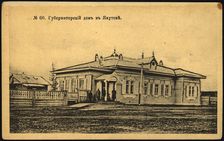 Iakutsk: The Governor's House, 1904-1917. Creator: Unknown