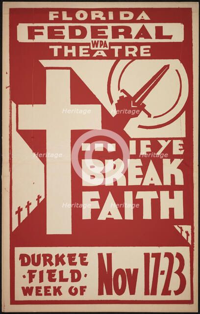 If Ye Break Faith, Jacksonville, FL, 1938. Creator: Unknown.