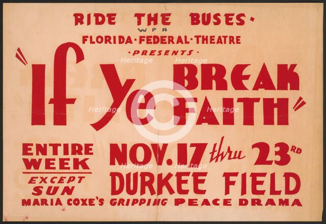If Ye Break Faith, Jacksonville, Florida, [193-]. Creator: Unknown.