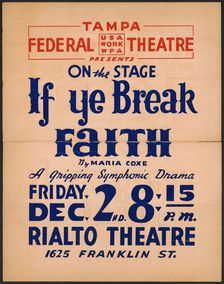 If Ye Break Faith, Tampa, FL, [193-]. Creator: Unknown