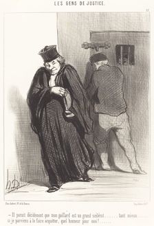 Il parait décidément que mon gaillard est un grand scélérat ..., 1848. Creator: Honore Daumier