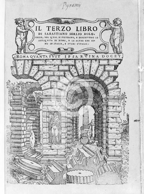 Il terzo libro di Sabastiano Serlio Bolognese, 1540. Creator: Sebastiano Serlio.