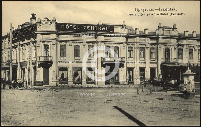 Irkutsk. Hotel Central, 1904-1914. Creator: Unknown.