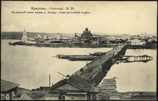 Irkutsk Pontoon bridge over the Angara River, 1904-1914. Creator: Unknown