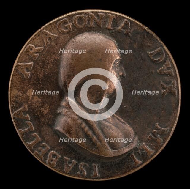 Isabella of Aragon, 1470-1524, Wife of Giangaleazzo Sforza, Duke of Milan, 1489 [obverse], 1507. Creator: Gian Cristoforo Romano.
