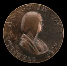 Isabella of Aragon, 1470-1524, Wife of Giangaleazzo Sforza, Duke of Milan, 1489 [obverse], 1507. Creator: Gian Cristoforo Romano