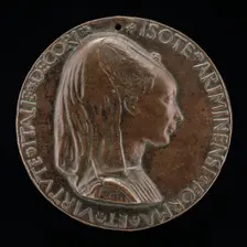 Isotta degli Atti, 1432/1433-1474, Mistress 1446, then Wife after 1453, of Sigismondo Malatesta [obv Creator: Matteo di Andrea de Pasti