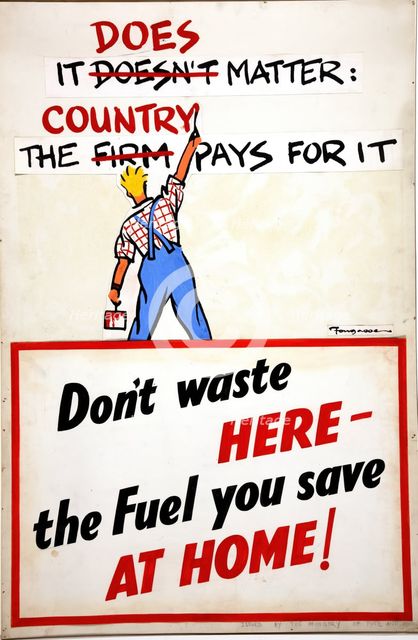 'It doesn't (does) matter the firm (country) pays for it', WWII poster, between 1939 and 1946. Creators: Central Office of Information, Cyril Kenneth Bird.