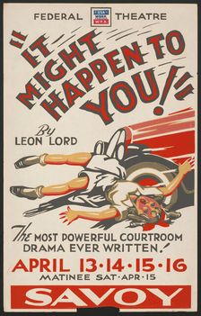 It Might Happen to You!, San Diego, 1939. Creator: Unknown