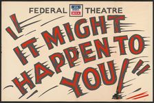 It Might Happen to You!, San Diego, 1939. Creator: Unknown