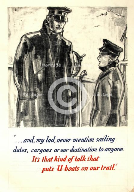 "..it's that kind of talk that puts U-boats on our trail", WWII poster, between 1939 and 1946. Creators: Central Office of Information, Unknown.