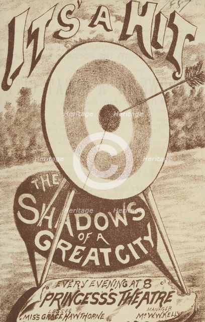 It's A Hit - The Shadows of a Great City at the Princess's Theatre, 1887.  Creator: Unknown.