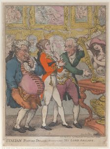 Italian Picture Dealers Humbugging My Lord Anglaise, May 30, 1812., May 30, 1812. Creator: Thomas Rowlandson