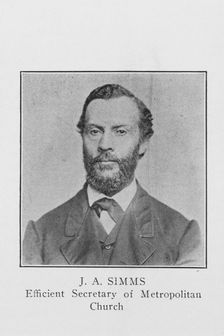 J. A. Simms; Efficient Secretary of Metropolitan Church, (1921?). Creator: Unknown