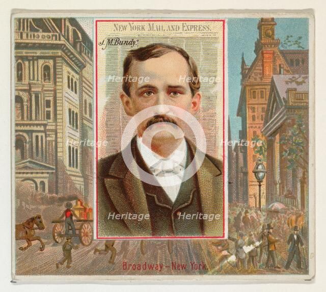 J.M. Bundy, New York Mail and Express, from the American Editors series (N35) for Allen & ..., 1887. Creator: Allen & Ginter.