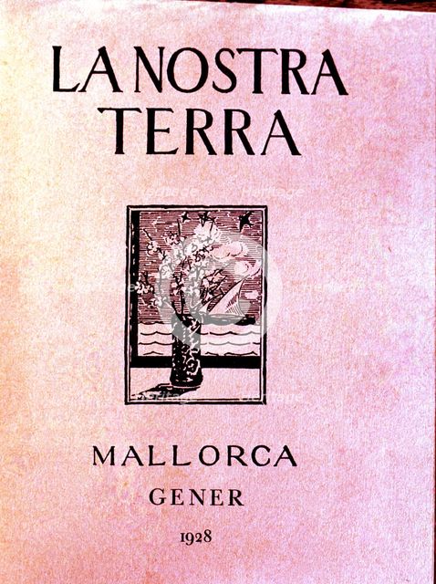 Journal of literature and art of Majorca, 'La Nostra Terra' (1928 - 1936), in which writers belon…