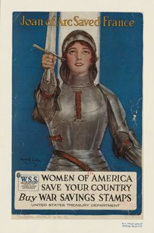 Joan of Arc saved France, 1918. Creator: William Haskell Coffin