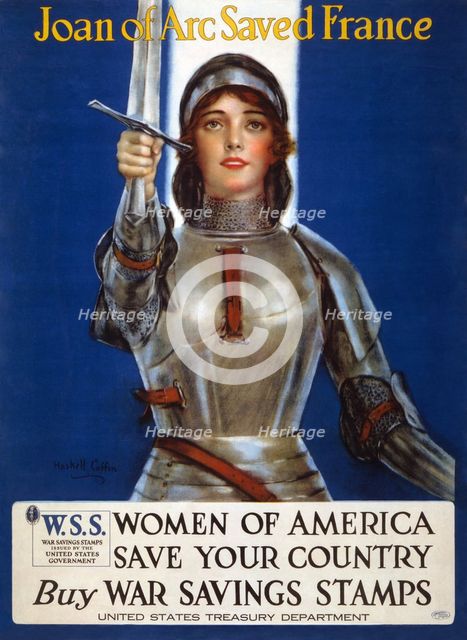 Joan of Arc saved France - Women of America, save your country (Poster), 1918. Artist: Coffin, Haskell (1878-1941)