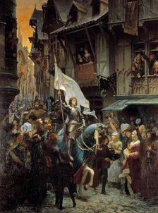 Joan of Arc, victorious over the English, returns to Orleans and is acclaimed by the population,1887 Creator: Scherrer, Jean-Jacques (1855-1916)