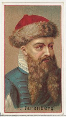 Johannes Gutenberg, printer's sample for the World's Inventors souvenir album (A25) for Al..., 1888. Creator: Allen & Ginter