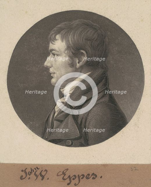John Wayles Eppes, 1805. Creator: Charles Balthazar Julien Févret de Saint-Mémin.